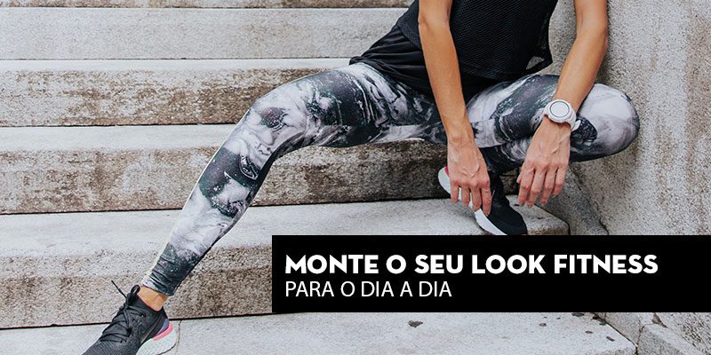 Dicas para montar o look fitness