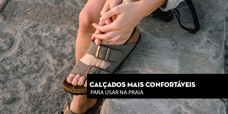 calçados confortáveis